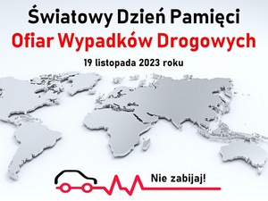 Światowy Dzień Pamięci Ofiar Wypadków Drogowych